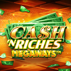Cash ‘N Riches Megaways™